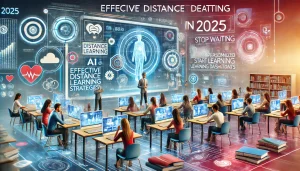 Strategi Pembelajaran Jarak Jauh 2025 yang Efektif