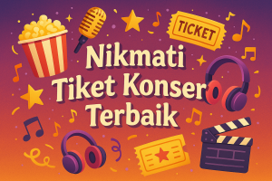Nikmati Tiket Konser Terbaik