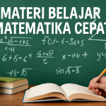 Materi Belajar Matematika Cepat